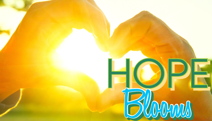 Hope Blooms Graphic